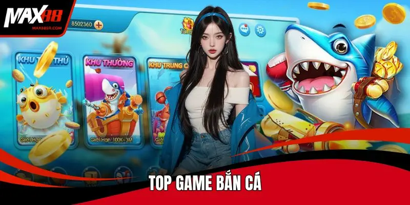Top game bắn cá